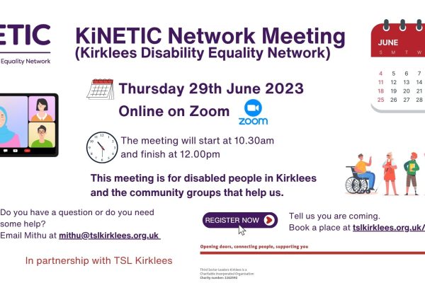 Easy read flyer for KiNETIC Network meeting on 29th June 2023. Includes details of the event and how to book.